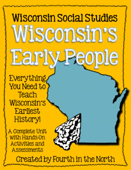 Preview of Wisconsin's Early People Unit