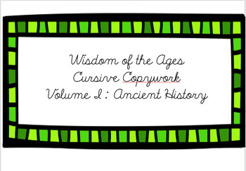 Preview of Wisdom of the Ages Copywork, Volume I Bundle Ancient History