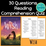 Wish Comprehension Test or Quiz