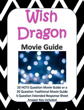Preview of Wish Dragon (2021) Differentiated Movie Guides - Traditional and HOTS - GS copy