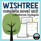 Wishtree Complete Novel Unit