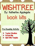 Wishtree Pre-Reading Activity: Book Bits (Novel Study)