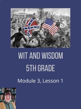 Preview of Wit & Wisdom 5th Grade, Module 3, Lesson 1 Slides
