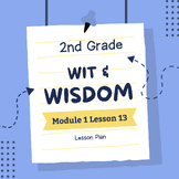 Wit & Wisdom Grade 2 Module 1 Lesson 13