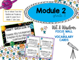 Wit & Wisdom Grade 3: Module 2 Focus Wall and Vocabulary C