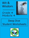 Wit & Wisdom Grade 4 Module 4 Deep Dive Student Worksheets