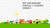 Wit & Wisdom Grade 5 Module 1 Lesson 1 Teaching/Learning P
