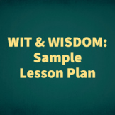 Wit&Wisdom Lesson Plan SAMPLE