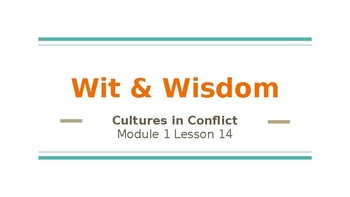 Preview of Wit and Wisdom 5th Grade Module 1-Lesson 14 Powerpoint