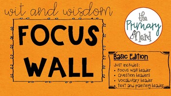 Preview of Wit and Wisdom Focus Wall (Basics Edition)