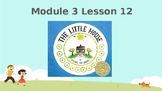 Wit and Wisdom, Kindergarten, Module 3, Lessons 12-17