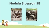 Wit and Wisdom, Kindergarten, Module 3, Lessons 18-21