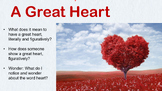 Wit and Wisdom Grade 4 Module 1: A Great Heart Lesson 1