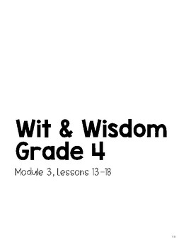 Preview of Wit and Wisdom Grade 4 Module 3 Notes (Lessons 13-18)