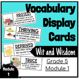 Wit and Wisdom Grade 5 Vocabulary Display Cards Module 1