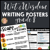 Wit and Wisdom Grade 8 Writing Posters