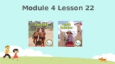 Wit and Wisdom, Kindergarten, Module 4, Lessons 22-26