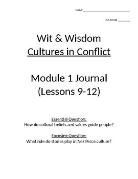 Preview of Wit and Wisdom Module 1 Lessons 9-12 Journal