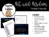 Wit and Wisdom - Module 2 Bundle