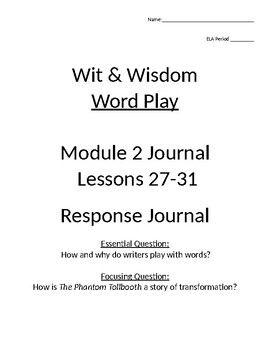 Preview of Wit and Wisdom Module 2 Lessons 27-31 Journal