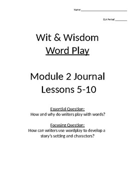 Preview of Wit and Wisdom Module 2 Lessons 5-10 Journal