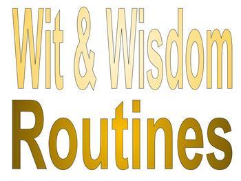 Preview of Wit and Wisdom Routines