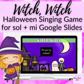 Preview of Witch Witch Presentation // Halloween singing game to present sol + mi 