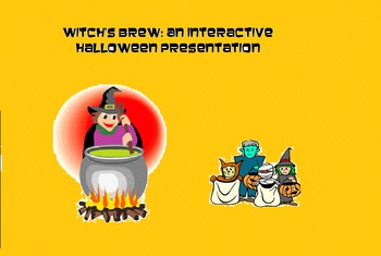 Preview of Witch’s Brew An Interactive Halloween Presentation/Play