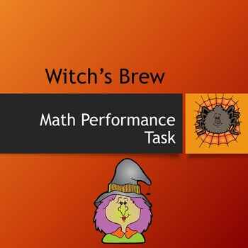 Preview of Witch's Brew Math Performance Task
