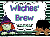 Witches' Brew Dramatic Play Center