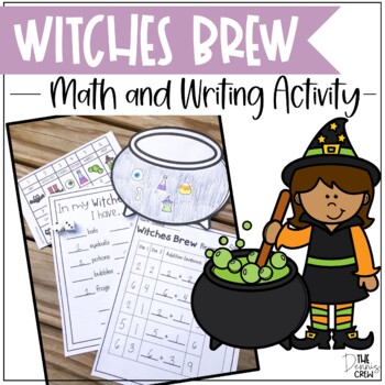 Preview of Witches Brew Math and Writing Activity