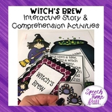 Witch's Brew Interactive Story and Comprehension Activities