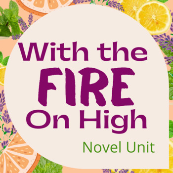 Preview of With the Fire on High - Novel Unit, Readers Response Journal Packet - Editable