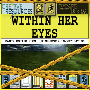 Preview of Within Her Eyes  - Dance Escape Room