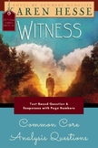 Common Core Aligned Analysis Questions for Witness by Karen Hesse