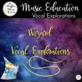 Wizard Vocal Exploration