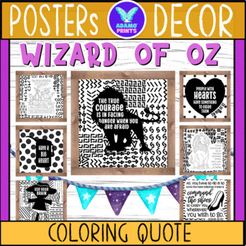 Preview of Wizard of OZ Coloring Quote Posters Doodle Hand Drawn B&W Classroom Decor