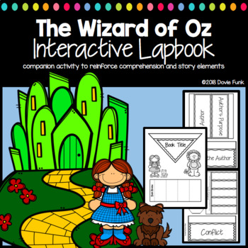 Wizard Of Oz Interactive Lapbook Graphic Organizer Book Report By