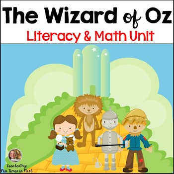 Preview of The Wizard of Oz:  Literacy and Math Unit