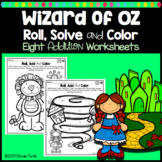 Wizard of Oz Math Coloring Worksheets Addition Roll Solve 