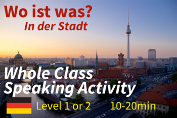 Preview of Wo ist Was in der Stadt - Speaking Activity