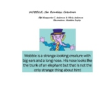 Wobble, the Boneless Creature