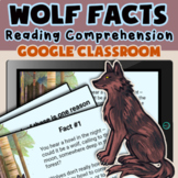 Wolf Facts Reading Comprehension - Google Classroom - Digi