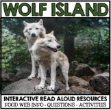 Wolf Island - Interactive Read Aloud Activities - Food Webs