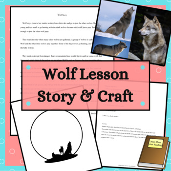 Preview of Wolf Lesson with Story Craft and More