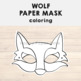 Wolf Paper Mask Printable Woodland Forest Animal Coloring Craft Activity