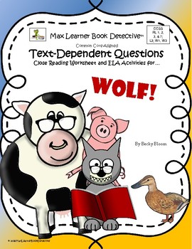 Preview of Wolf!  Text-Dependent Questions and More!