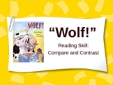 "Wolf" - Treasures Reading - Compare & Contrast  - Third Grade