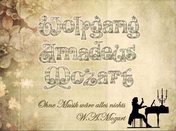 Preview of Wolfgang Amadeus Mozart. Auf den Spuren eines Genies. PowerPoint Presentation.