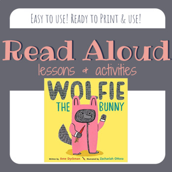 Preview of Wolfie the Bunny Lessons & Activities